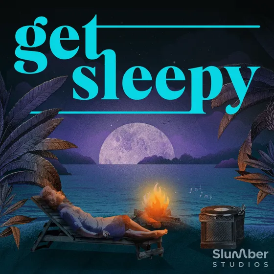 Get Sleepy